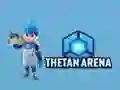 Logħba Arena Tethan onlajn Logħba Arena Tethan onlajn