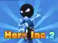 Logħba Hero Inc 2 onlajn Logħba Hero Inc 2 onlajn