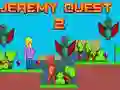Logħba Jeremy Quest 2 onlajn Logħba Jeremy Quest 2 onlajn