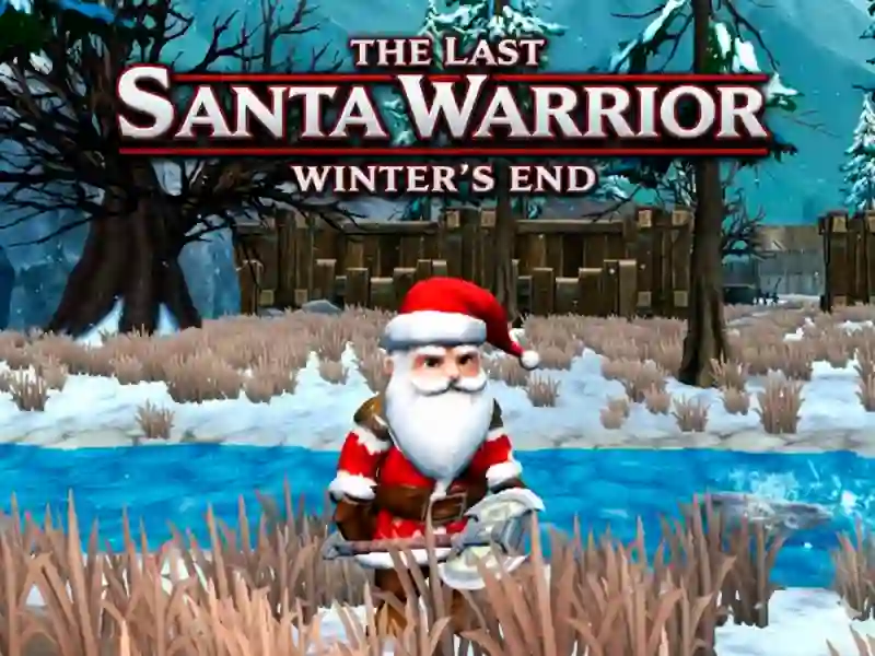 Logħba The Last Santa Warrior: Winter’s End onlajn
