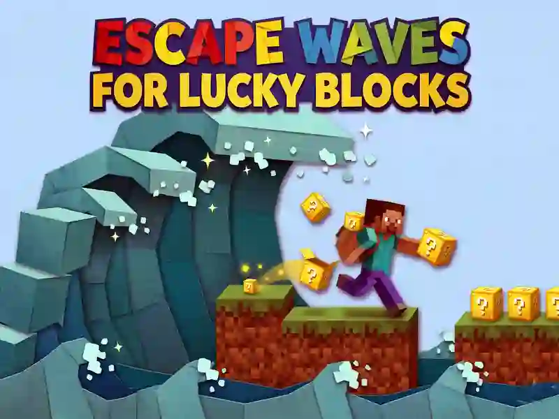 Logħba Escape Waves għal Lucky Blocks onlajn