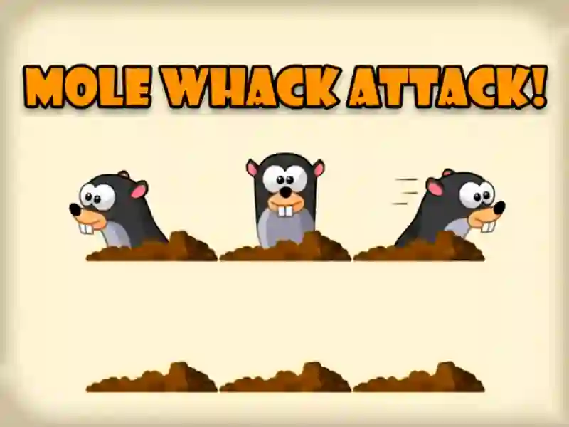 Logħba Mole Whack Attakk onlajn