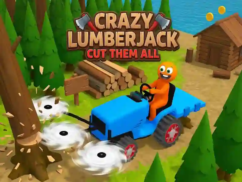 Logħba Crazy Lumberjack: Aqtagħhom Kollha onlajn