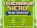 Logħba Heroj Touchdown Sezon Ġdid onlajn