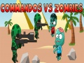 Logħba Commandos kontra Zombies onlajn