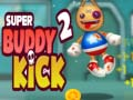 Logħba Super Buddy Kick 2 onlajn