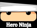 Logħba Hero Ninja onlajn