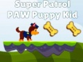 Logħba Super Patroller Paw Puppy Kid onlajn