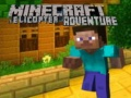 Logħba Avventura tal-Helikopter Minecraft onlajn