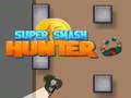 Logħba Super Smash Kaçatur onlajn