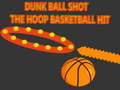 Logħba Dunk Ball Shot Fil-Ħarġa onlajn