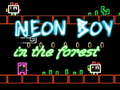 Logħba Tifel Neon fil-foresta onlajn