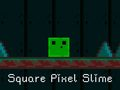 Logħba Slime Pixel Kwadrat onlajn