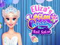 Logħba Saloon tal-Nagni ta' Eliza #Glam għall-Iżgħar onlajn