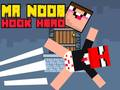 Logħba Sinjur Noob Heroi tal-Hook onlajn