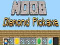 Logħba Pickaxe tad-Dijamu Noob onlajn