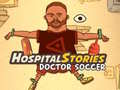 Logħba Storja tal-Isptar: Doktor Futbol onlajn