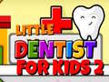 Logħba Dentista Żgħir Għal Tfajliet 2 onlajn