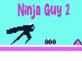 Logħba Ninja Guy 2 onlajn