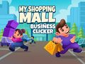 Logħba Il-Clicker tal-Business tal-Centru ta' Xiri tiegħi onlajn