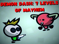 Logħba Demon Dash: 7 Livelli ta' Kaos onlajn