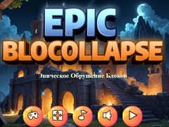Logħba Epiku Blocollapse onlajn